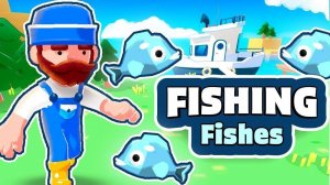 Fishing Fishes: Idle Fishing Game